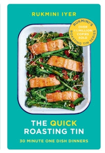 The Quick Roasting Tin - Rukmini Iyer (Hardback) 30-05-2019 