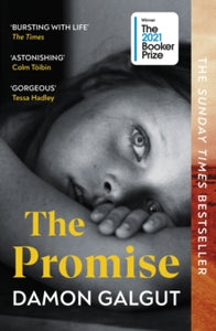 The Promise: WINNER OF THE BOOKER PRIZE 2021 - Damon Galgut (Paperback) 03-03-2022 Long-listed for Booker Prize 2021 (UK).