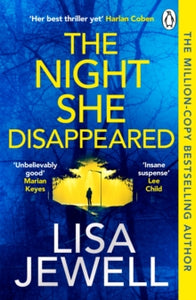 The Night She Disappeared: the No. 1 bestseller from the author of The Family Upstairs - Lisa Jewell (Paperback) 09-12-2021 