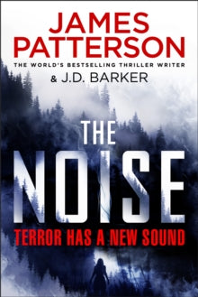 The Noise - James Patterson (Paperback) 23-06-2022 