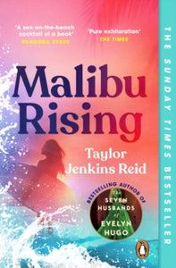 Malibu Rising: THE SUNDAY TIMES BESTSELLER AS SEEN ON TIKTOK - Taylor Jenkins Reid (Paperback) 28-04-2022 