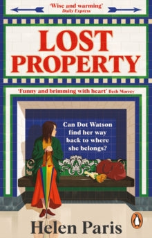 Lost Property: The most uplifting debut of 2021 - Helen Paris (Paperback) 14-04-2022 