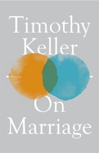 On Marriage - Timothy Keller (Paperback) 14-10-2021 