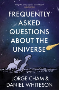 Frequently Asked Questions About the Universe - Daniel Whiteson; Jorge Cham (Paperback) 12-05-2022 