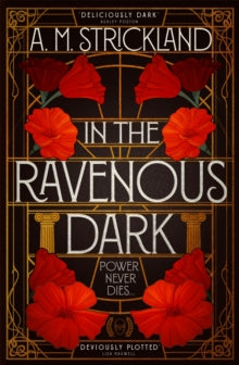 In the Ravenous Dark - A.M. Strickland (Paperback) 18-05-2022 