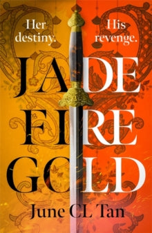 Jade Fire Gold - June CL Tan (Hardback) 04-11-2021 