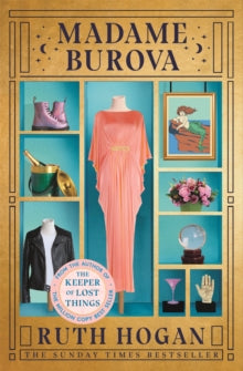 Madame Burova: the new novel from the author of The Keeper of Lost Things - Ruth Hogan (Paperback) 17-03-2022 