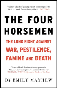 The Four Horsemen - Emily Mayhew (Paperback) 23-06-2022 