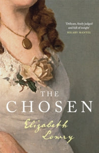 The Chosen - Elizabeth Lowry (Hardback) 14-04-2022 