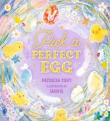 Pick a Perfect Egg - Patricia Toht; Jarvis (Paperback) 01-02-2024 