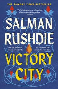 Victory City: The new novel from the Booker prize-winning, bestselling author of Midnight's Children - Salman Rushdie (Paperback) 01-02-2024 