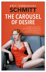 The Carousel Of Desire