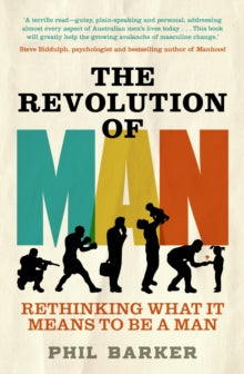 The Revolution of Man - Phil Barker (Paperback) 04-02-2019 