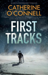 First Tracks - Catherine O'Connell (Paperback) 31-12-2019 