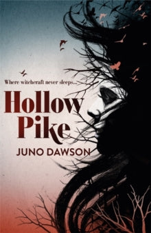 Hollow Pike - Juno Dawson (Paperback) 06-09-2012 Short-listed for Queen of Teen 2012 (UK) and The Sussex Coast Schools Amazing Book Awards 2014 (UK). Long-listed for The BASH Award 2014 (UK).