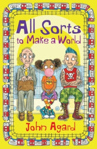 4u2read  All Sorts to Make a World AR: 4.9 - John Agard; Michael Broad (Paperback) 03-06-2014 