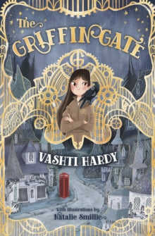 The Griffin Gate  The Griffin Gate AR: 4.5 - Vashti Hardy; Natalie Smillie (Paperback) 04-03-2021 