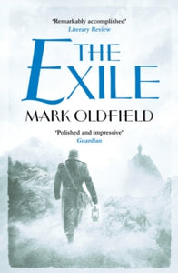 The Exile - Mark Oldfield (Paperback) 10-03-2016 