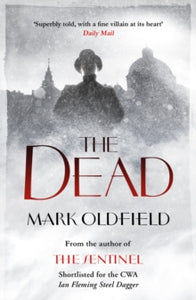 The Dead - Mark Oldfield (Paperback) 08-03-2018 