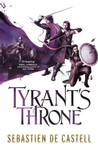 The Greatcoats  Tyrant's Throne: The Greatcoats Book 4 - Sebastien de Castell (Paperback) 05-04-2018 