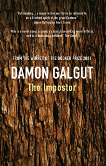 The Impostor: Author of the 2021 Booker Prize-winning novel THE PROMISE - Damon Galgut (Paperback) 07-05-2015 