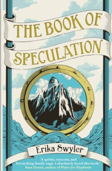 The Book of Speculation - Erika Swyler  (Paperback) 07-07-2016 