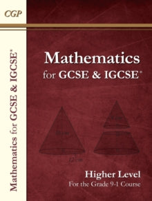 Maths for GCSE and IGCSE (R) Textbook, Higher (for the Grade 9-1 Course) - CGP Books; CGP Books (Paperback) 07-05-2015 