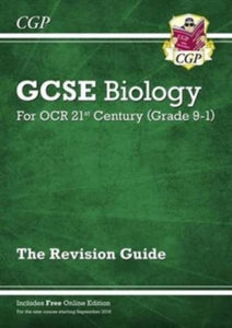 Grade 9-1 GCSE Biology: OCR 21st Century Revision Guide with Online Edition - CGP Books; CGP Books (Paperback) 29-06-2016 