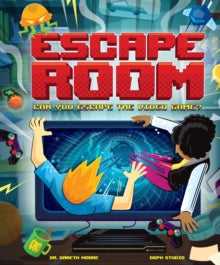 Escape Room: Can You Escape the Video Game? - Dr Gareth Moore; Diego Vaisberg (Hardback) 22-07-2021 