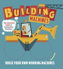 Building Machines - Ian Graham; Quarto (Hardback) 01-10-2015 