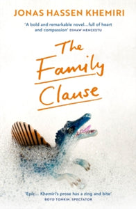 The Family Clause - Jonas Hassen Khemiri; Alice Menzies (Paperback) 15-07-2021 