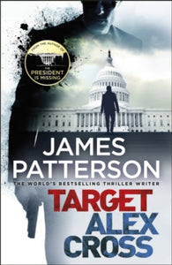 Alex Cross  Target: Alex Cross: (Alex Cross 26) - James Patterson (Paperback) 11-07-2019 