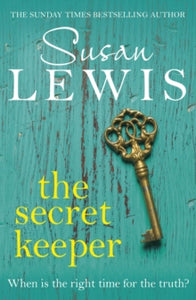 The Secret Keeper: A gripping novel from the Sunday Times bestselling author - Susan Lewis (Paperback) 21-03-2019 