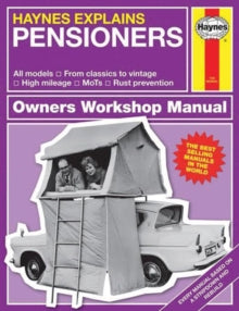 Pensioners: Haynes Explains - Boris Starling (Hardback) 10-10-2016 