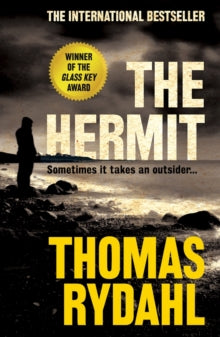 The Hermit - Thomas Rydahl; K.E. Semmel (Paperback) 04-05-2017 Winner of Danish Debutants Award 2014 and Harald Mogensen Prize for Best Danish Crime Novel and Winner of the Glass Key Award.