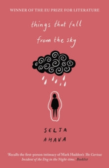 Things that Fall from the Sky - Selja Ahava; Emily Jeremiah; Fleur Jeremiah (Paperback) 02-01-2020 Winner of EU Prize for Literature 2016. Short-listed for Tulenkantajat Prize (Finland). Nominated for Finlandia Prize 2015 (Finland).