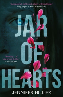 Jar of Hearts - Jennifer Hillier (Paperback) 02-08-2018 Winner of International Thriller Writer 2019.