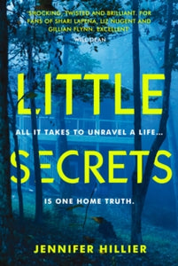 Little Secrets - Jennifer Hillier (Paperback) 04-03-2021 Long-listed for Anthony Award for Best Novel 2021 (UK).