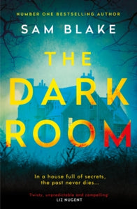 The Dark Room - Sam Blake (Paperback) 04-11-2021 