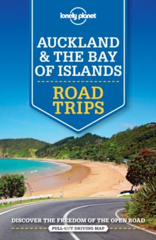 Travel Guide  Lonely Planet Auckland & The Bay of Islands Road Trips - Lonely Planet; Brett Atkinson; Peter Dragicevich (Paperback) 01-12-2016 