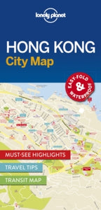 Map  Lonely Planet Hong Kong City Map - Lonely Planet; Lonely Planet (Sheet map folded) 01-09-2016 