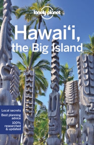 Travel Guide  Lonely Planet Hawaii the Big Island - Lonely Planet; Luci Yamamoto; Adam Karlin; Kevin Raub (Paperback) 09-04-2021 