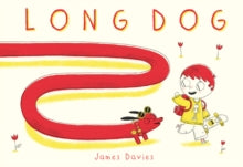 Long Dog - James Davies; James Davies (Hardback) 09-08-2018 