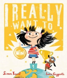 I Really Want to Win - Simon Philip; Lucia Gaggiotti (Paperback) 13-06-2019 