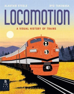 Locomotion - Alastair Steele; Ryo Takemasa (Hardback) 03-03-2022 