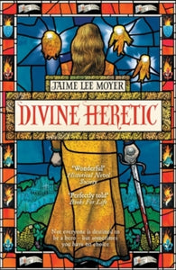 Divine Heretic - Jaime Lee Moyer (Paperback) 22-07-2021 