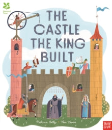 National Trust: The Castle the King Built - Rebecca Colby; Tom Froese (Paperback) 14-01-2021 