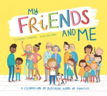 My Friends and Me - Stephanie Stansbie; Katy Halford (Paperback) 01-10-2020 