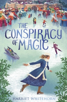 The Company of Eight 2 The Conspiracy of Magic - Harriet Whitehorn (Paperback) 03-10-2019 