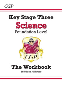 KS3 Science Workbook - Foundation (with answers) - CGP Books; CGP Books (Paperback) 29-08-2019 